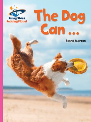 cover image of The Dog Can ...